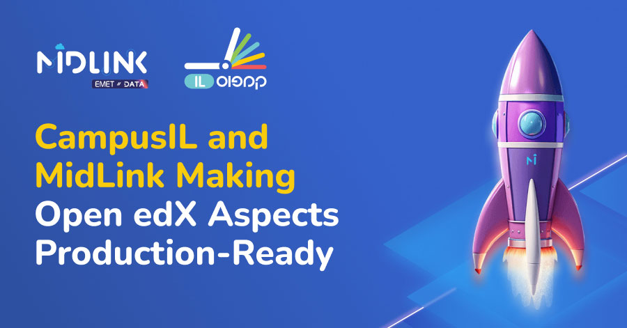 CampusIL and MidLink Making Open edX Aspects Production-Ready